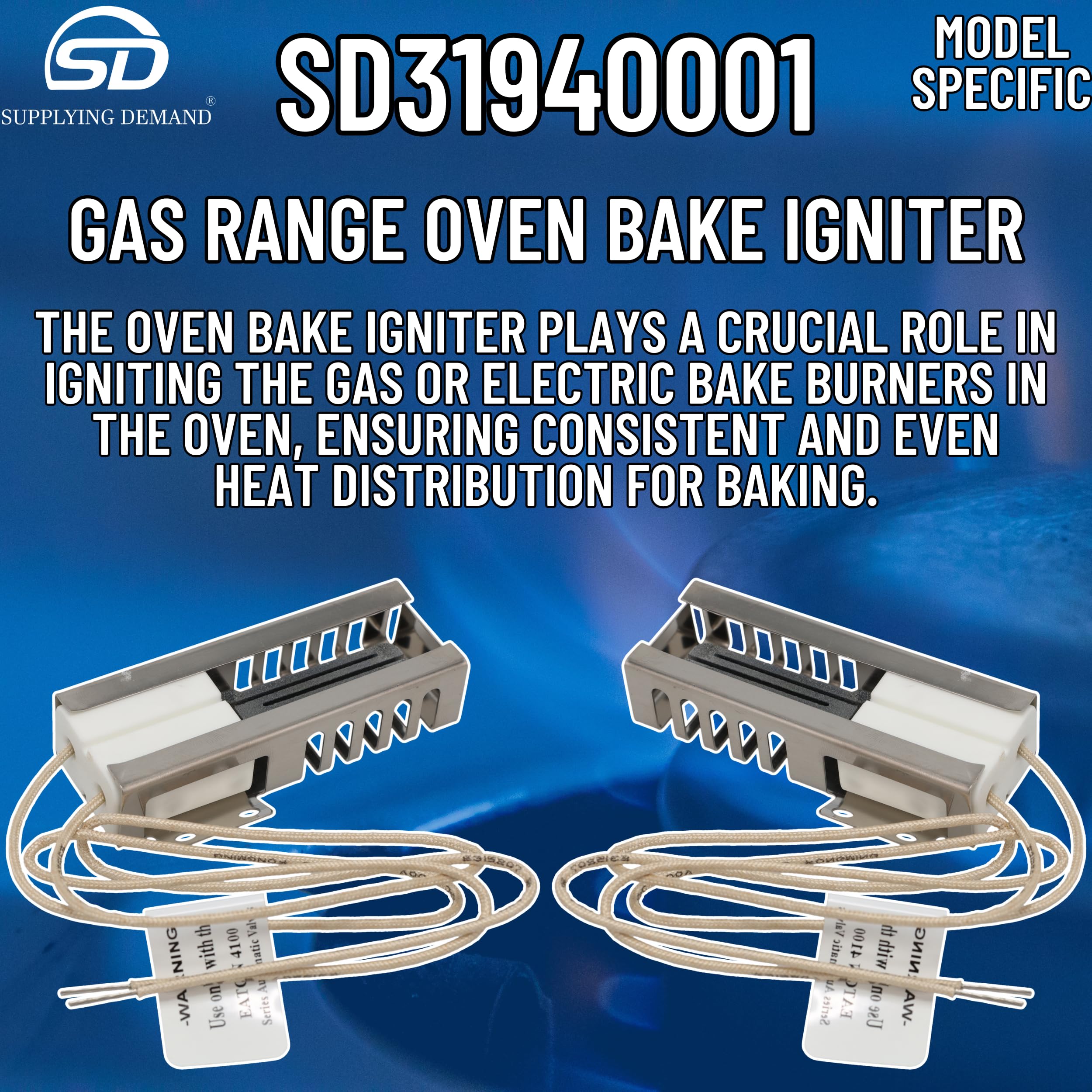 Supplying Demand 31940001 0316223 Gas Range Oven Bake Igniter Replacement Model Specific Not Universal - Image 3
