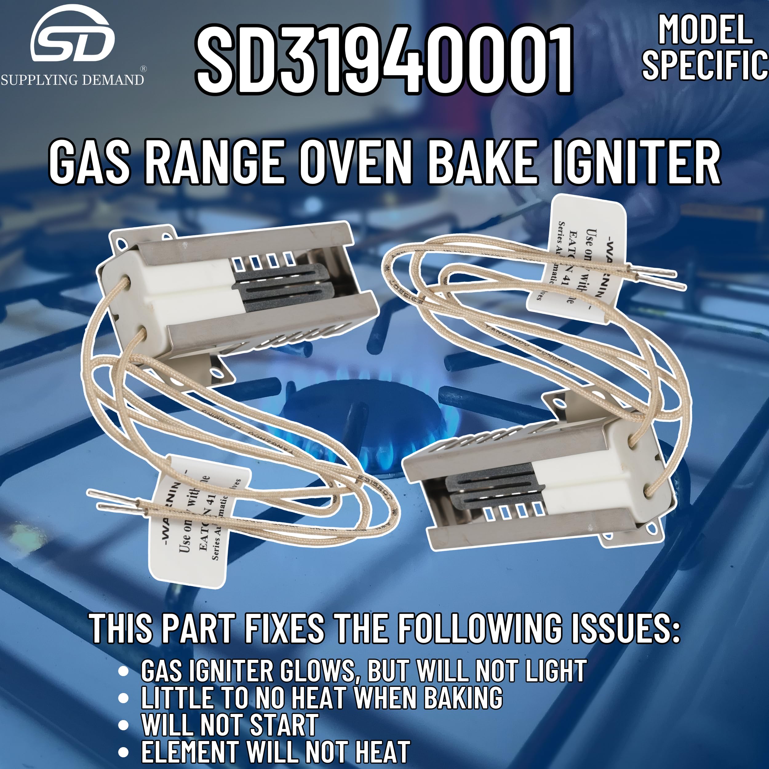 Supplying Demand 31940001 0316223 Gas Range Oven Bake Igniter Replacement Model Specific Not Universal - Image 7