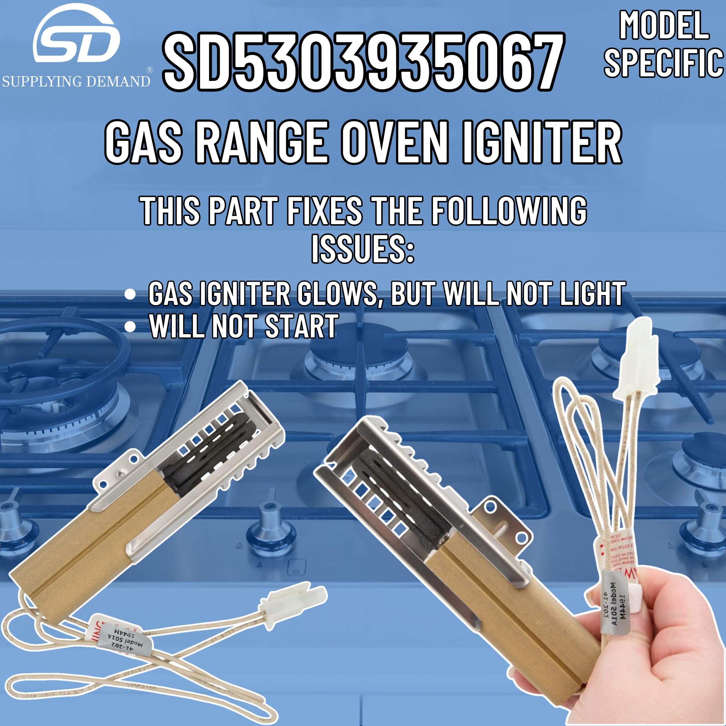 Supplying Demand 5303935067 08011454 Gas Range Oven Igniter Replacement Model Specific Not Universal - Image 6