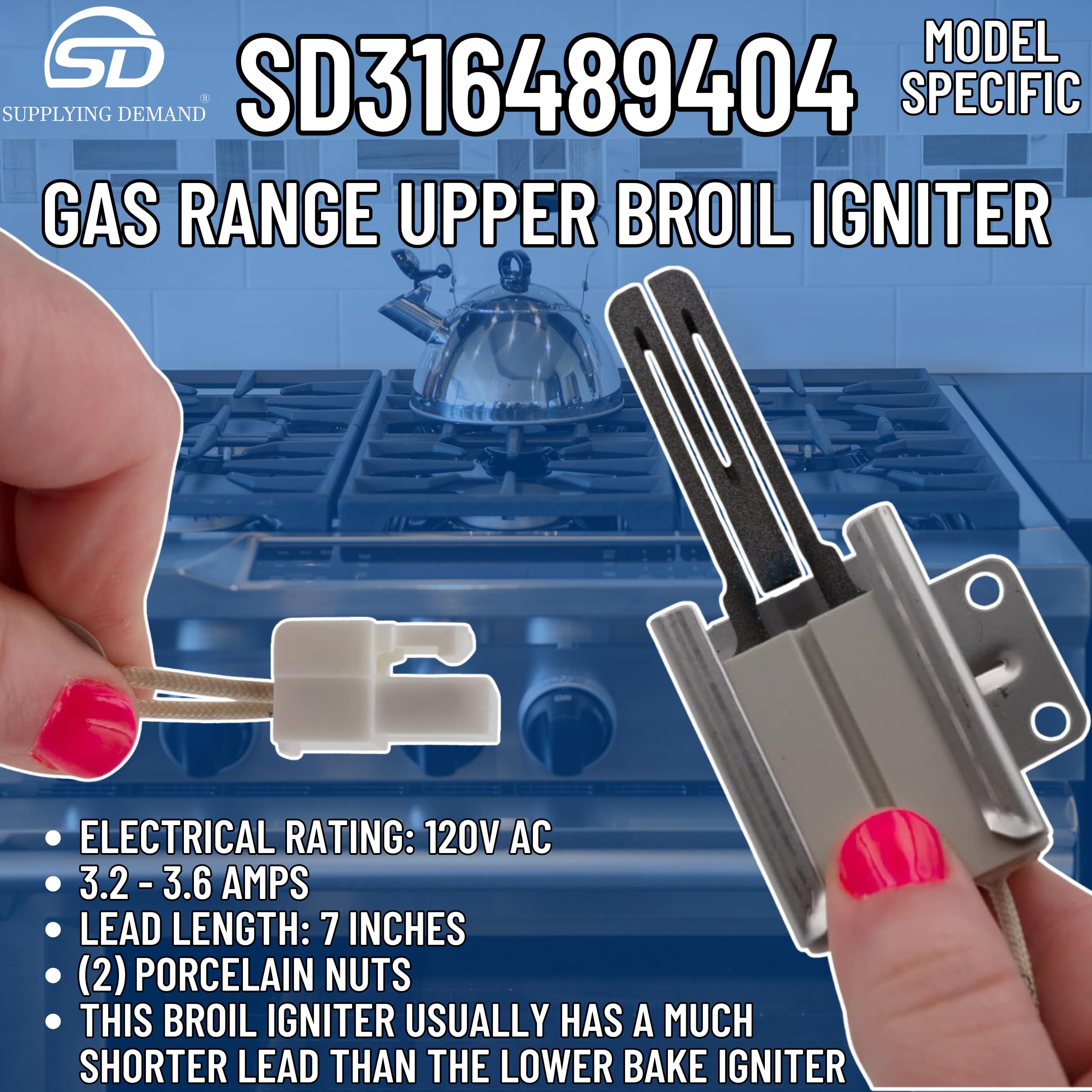 Supplying Demand 5304506545 316489404 Gas Range Upper Broil Igniter Replacement Model Specific Not Universal - Image 8