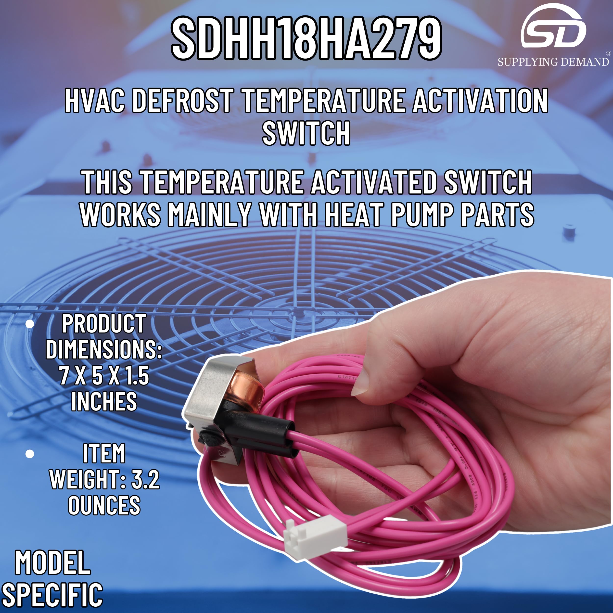 Supplying Demand HH18HA279 HVAC Defrost Temperature Activation Switch - Replaces 50VT 024 300, 50VT 030 300 - Image 8